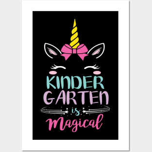 Kindergarten Is Magical Unicorn Students First Day Of School Back To School Posters and Art